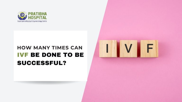 How Many Times Can IVF Be Done To Be Successful?