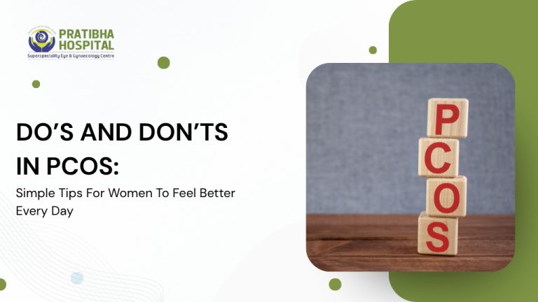 Do’s and Don’ts In PCOS: Simple Tips For Women To Feel Better Every Day