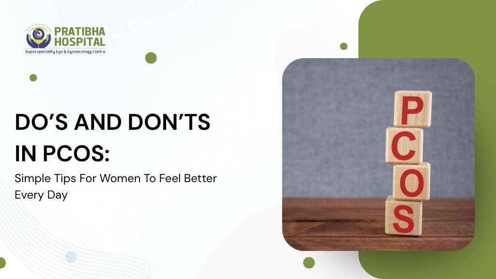 Do’s and Don’ts In PCOS