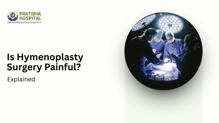 Is Hymenoplasty Surgery Painful? Explained