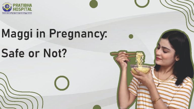Can I Eat Maggi During Pregnancy? Is Maggi Safe in Pregnancy