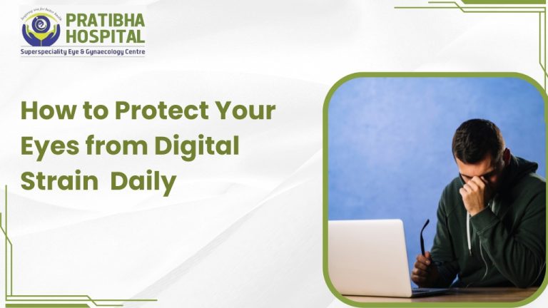 How to Protect Your Eyes from Digital Strain (Computer & Phone) Daily