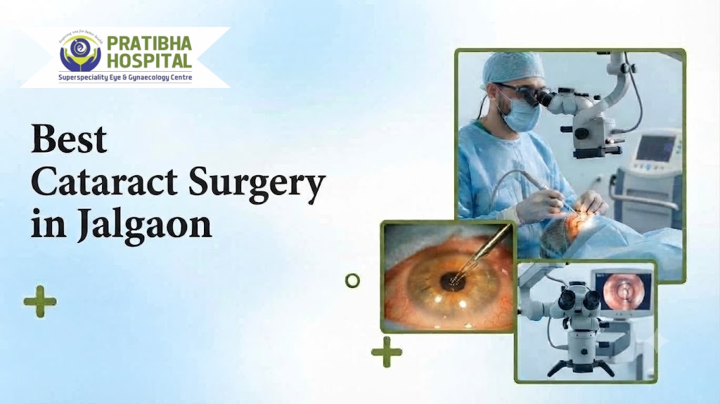 Best Catarct surgery in jalgaon